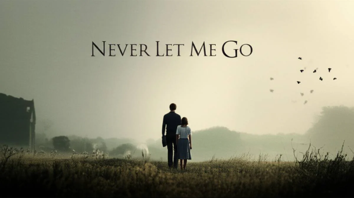 هرگز رهایم مکن (Never Let Me Go 2010)؛ تراژدی عاشقانه ای در سایه سرنوشت